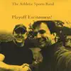 The Athletic Sports Band - Playoff Excitement!